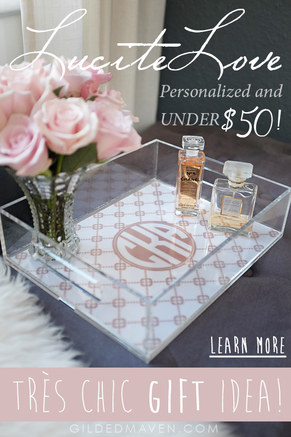 BEST GIFT UNDER $50!!! Monogrammed Lucite Tray! gildedmaven.com